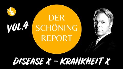 Der Schöning Report Vol 4 Disease X-Krankheit X