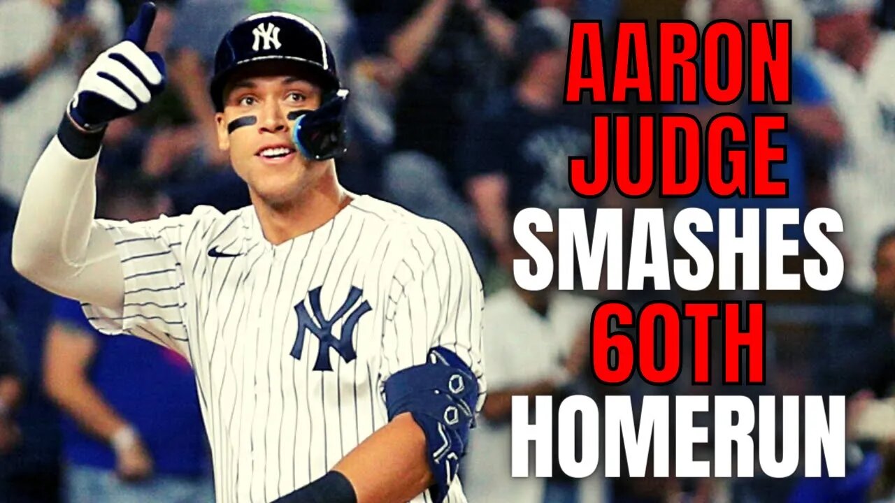 Aaron Judge Blasts Home Run Number 60, Sparks 9th Inning Comeback Win | He's Having An INSANE Season