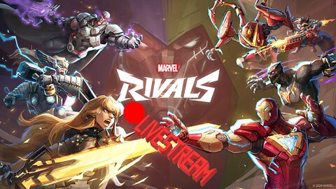 From Gold to Platinum | Marvel Rivals LiveStream