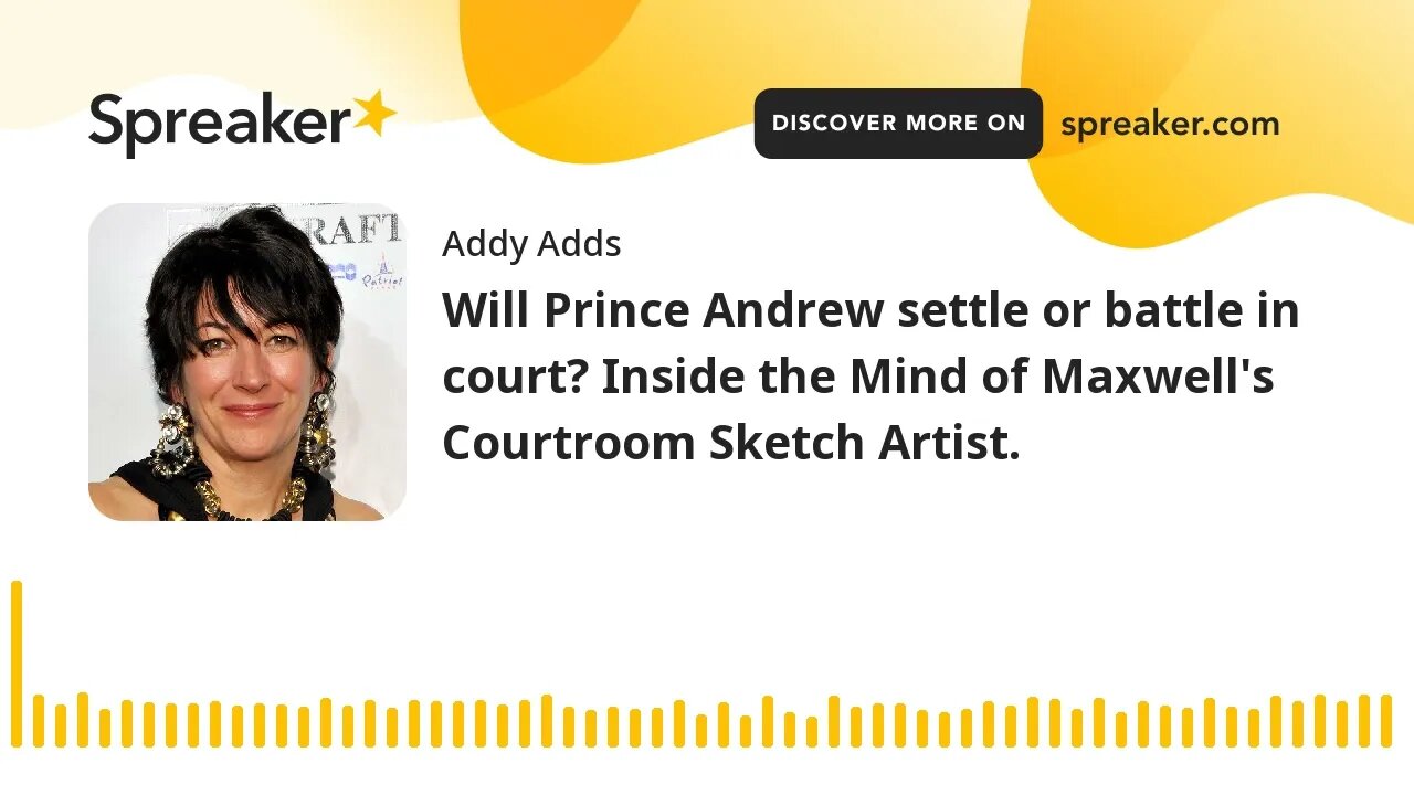 Will Prince Andrew settle or battle in court? Inside the Mind of Maxwell's Courtroom Sketch Artist.