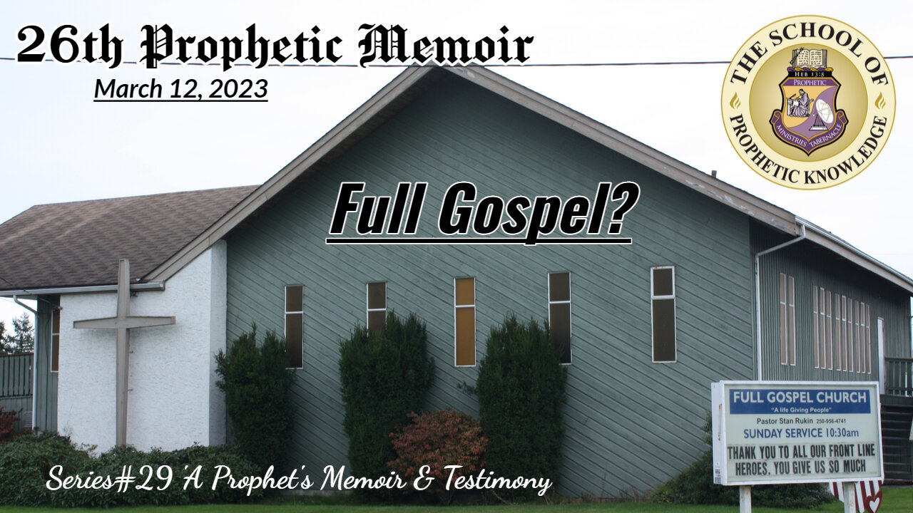 FULL GOSPEL 26th Prophetic Memoir Series29