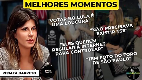 MELHORES MOMENTOS RENATA BARRETO - Monark Talks