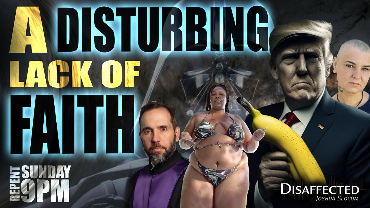 A Disturbing Lack of Faith