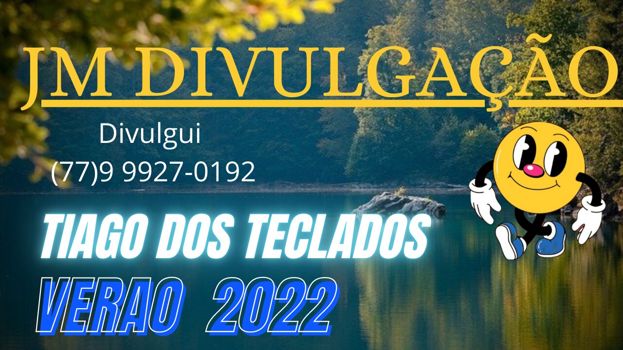 TIAGO DOS TECLADOS VERÃO 2022