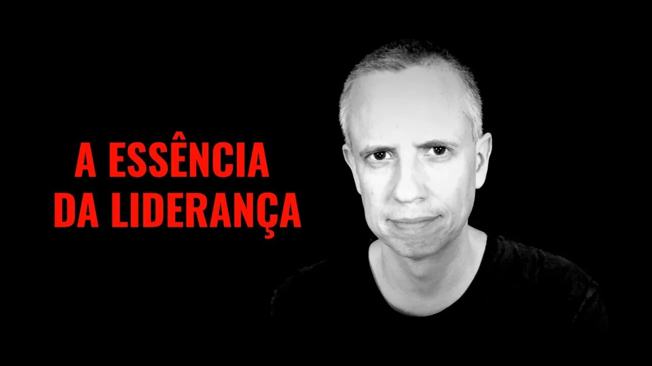 A Essência da Liderança