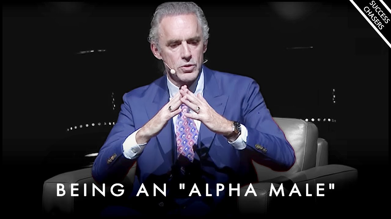 What Being An "ALPHA MALE" REALLY Means - Jordan Peterson Motivation