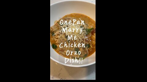 OnePan Marry Me Chicken Orzo Dish