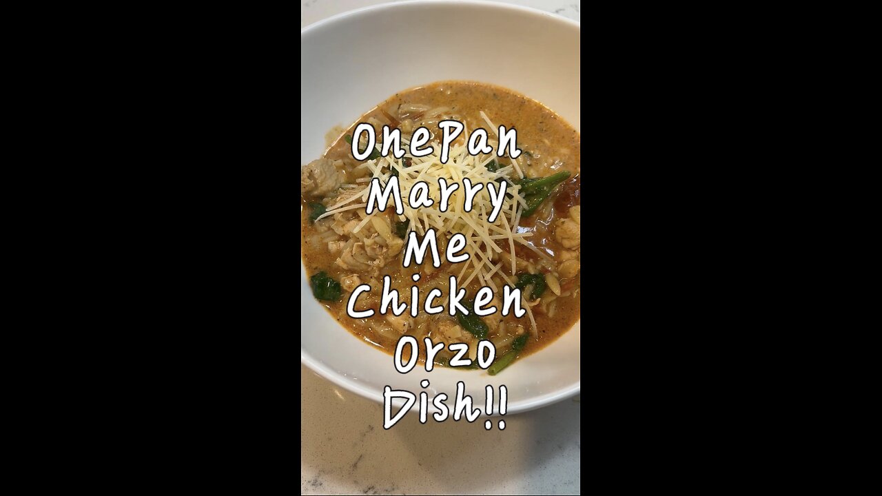 OnePan Marry Me Chicken Orzo Dish