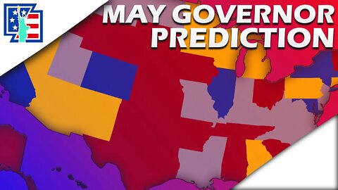 2022 Gubernatorial Prediction [May 2022 Edition]