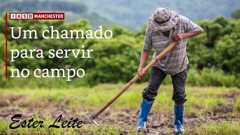 UM CHAMADO PARA SERVIR NO CAMPO - PROJETO LARES