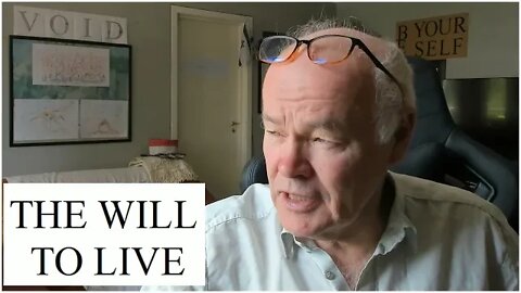 The will to live