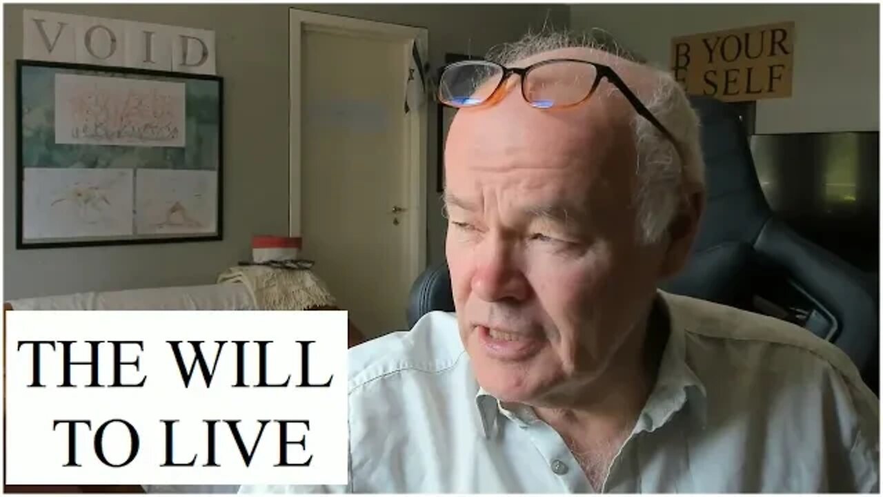 The will to live
