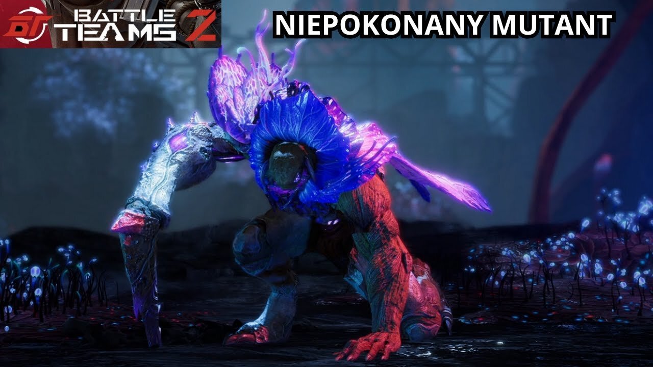 🧟‍♂️ (PRAWIE) NIEPOKONANY MUTANT | 2/4 | BATTLE TEAMS 2 🧟‍♂️