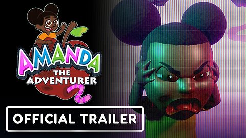 Amanda the Adventurer 2 - Official Launch Trailer