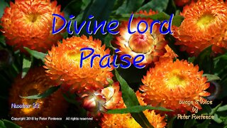 Divine Lord Praise - Number 33
