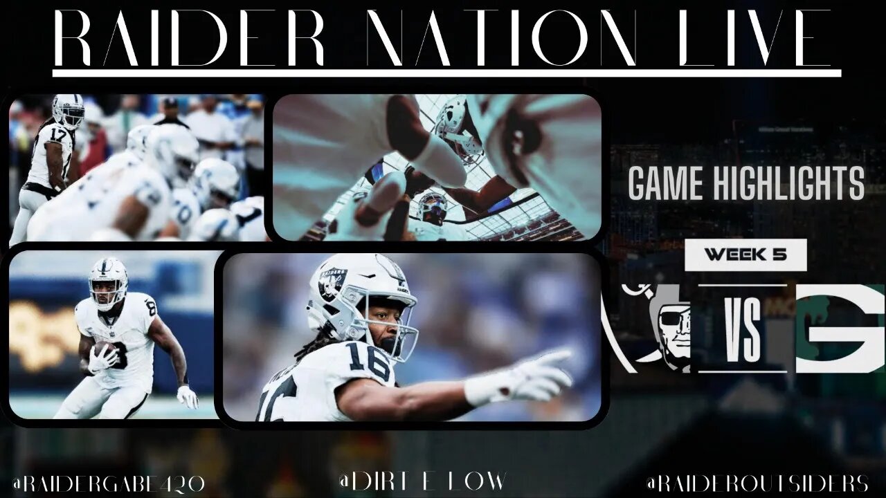 Raider Nation Live #Week 5 #Raiders vs #Packers Highlight Review