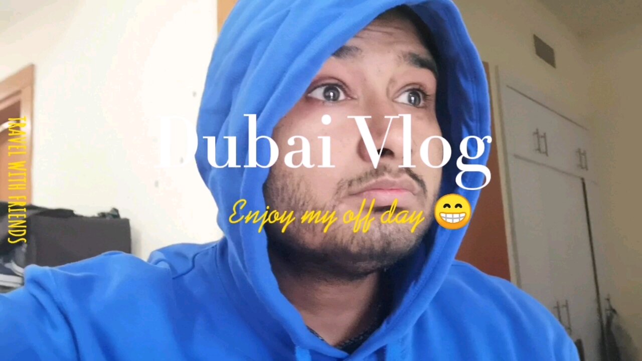 Dubai vlog