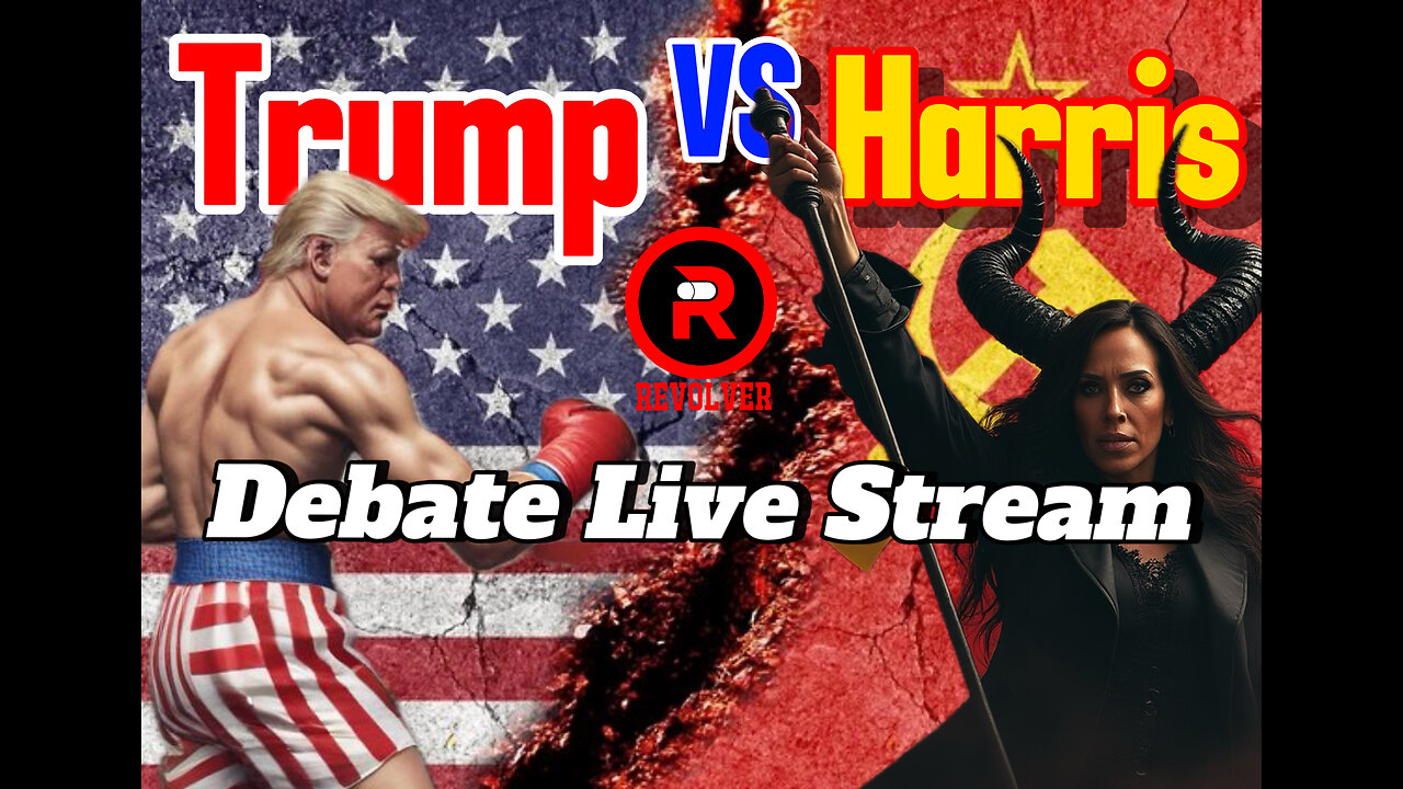 AMAZING! REVOLVER BROADCASTING PRESENTS: TRUMP VS HARRIS DEBATE LIVE STREAM!