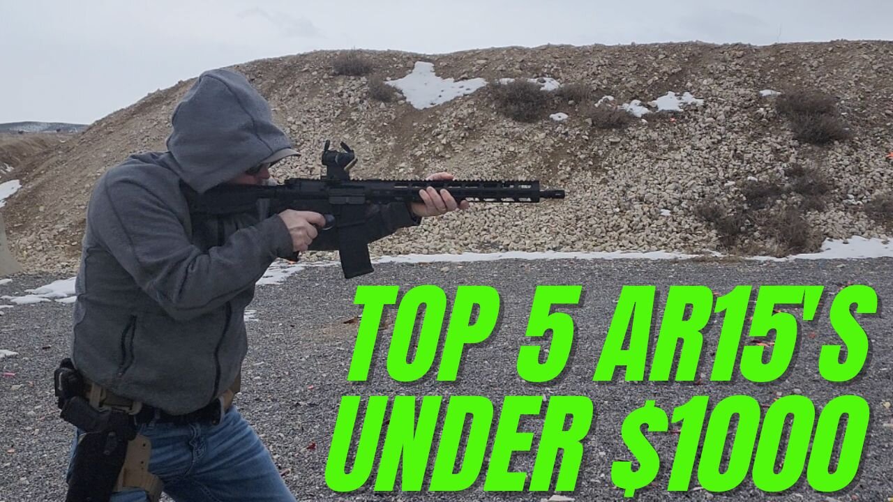 Top 5 AR15's Under $1000