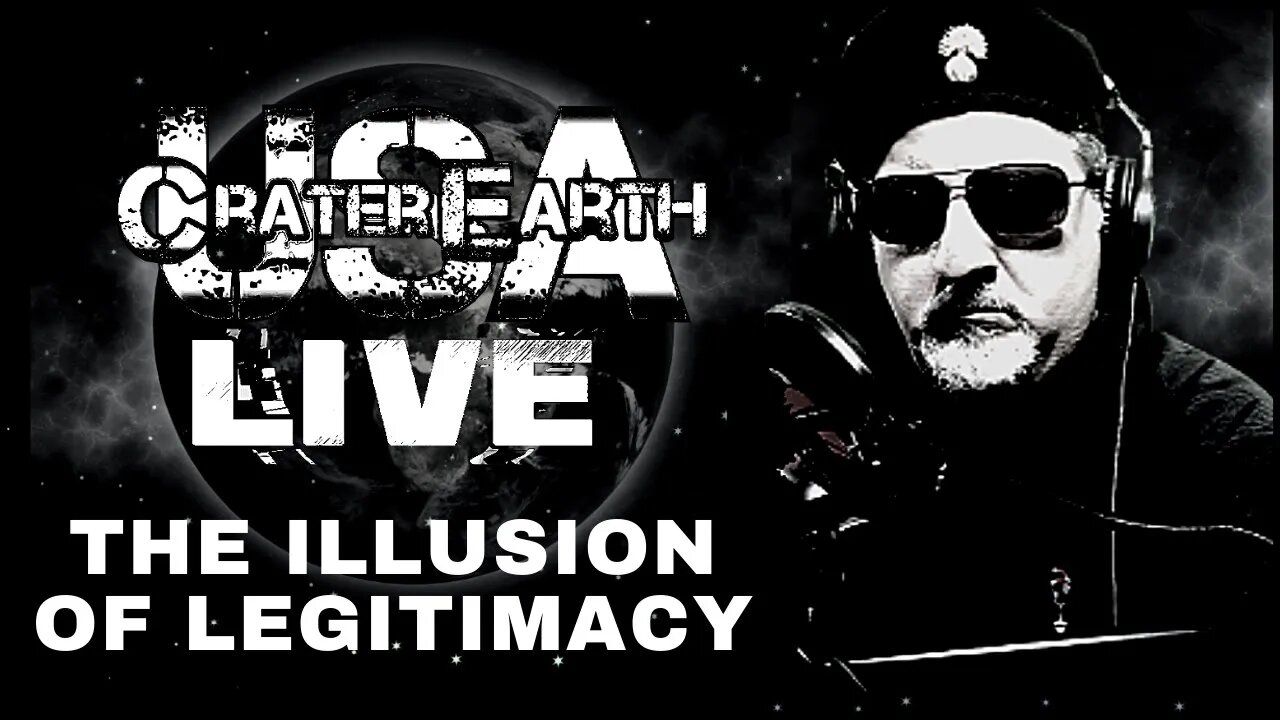 CraterEarthUSA LIVE! THE ILLUSION OF LEGITIMACY - EVERYTHING IS FAKE AND I CAN'T TAKE IT ANYMORE!!!