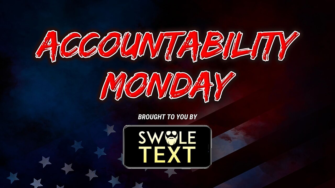 Accountability Monday w/ New Releases | The Daily Swole Podcast #2999