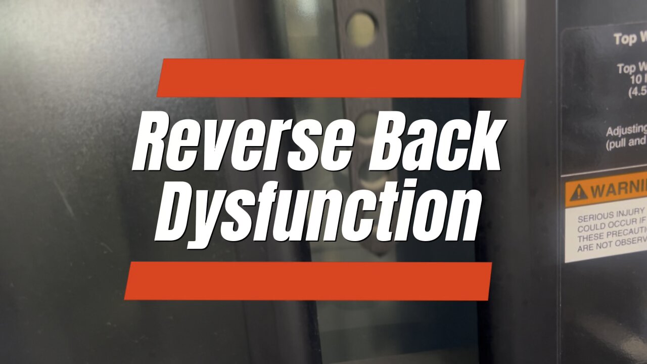 Reverse Back Dysfunction