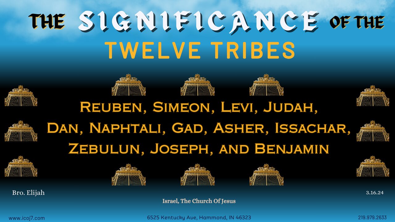 THE SIGNIFICANCE OF THE TWELVE TRIBES