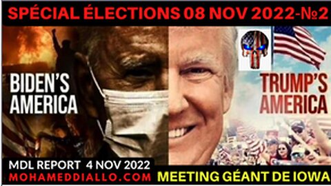 MDL REPORT 4 Nov 22-MEETING GÉANT DE TRUMP-IOWA-SPÉCIAL ÉLEC