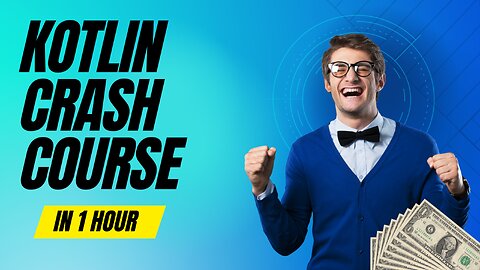 Kotlin language Crash Course [core basics] for beginners