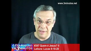 #397 Quem e' Jesus II