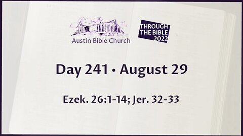 Through the Bible 2022 (Day 241)