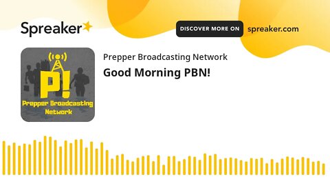 Good Morning PBN!