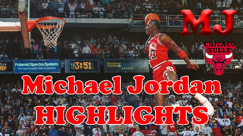 Michael Jordan Highlights