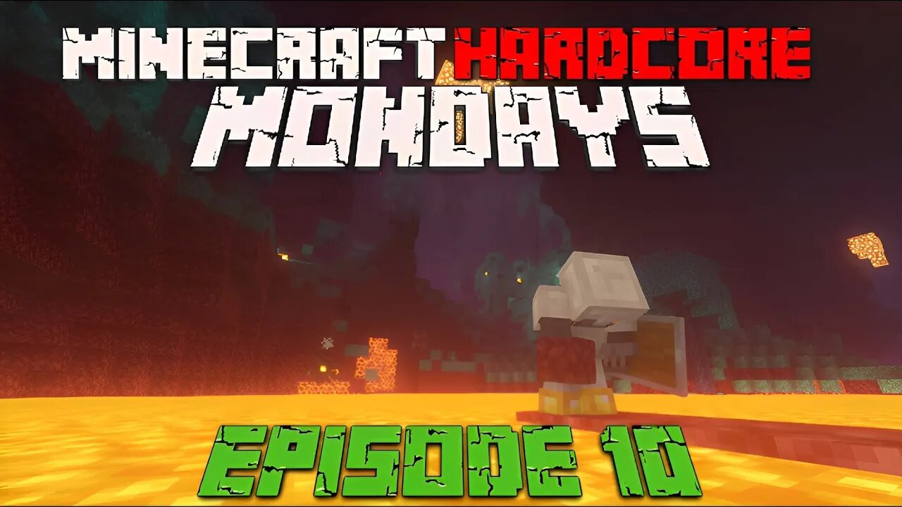 EXPLORING the NETHER. | Minecraft Hardcore Mondays, S2 E10