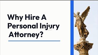 Why Hire A Personal Injury Attorney