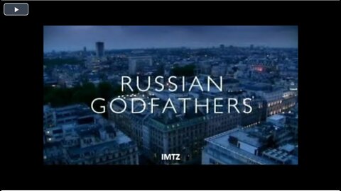 Russian Godfathers (Full Doc)