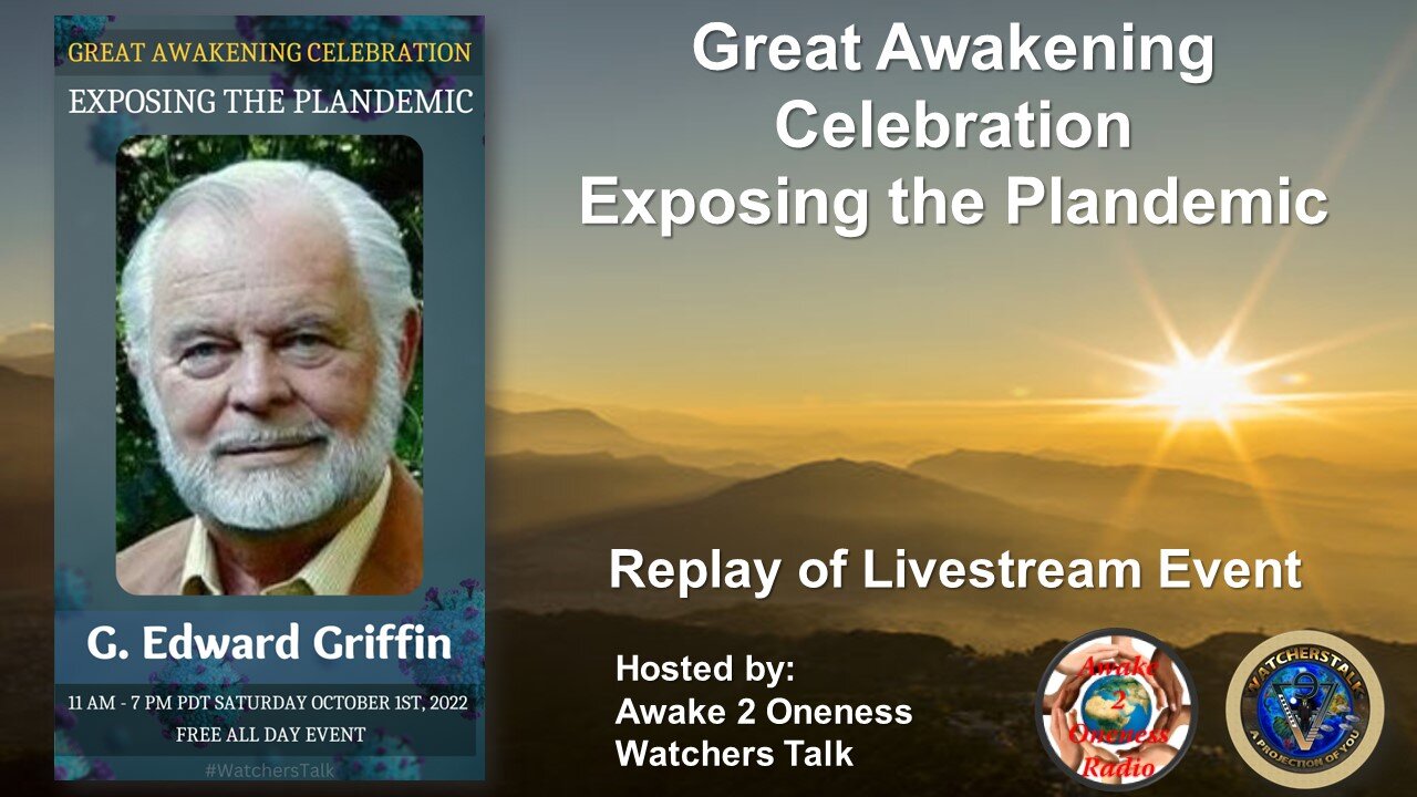 Great Awakening Celebration - G. Edward Griffin