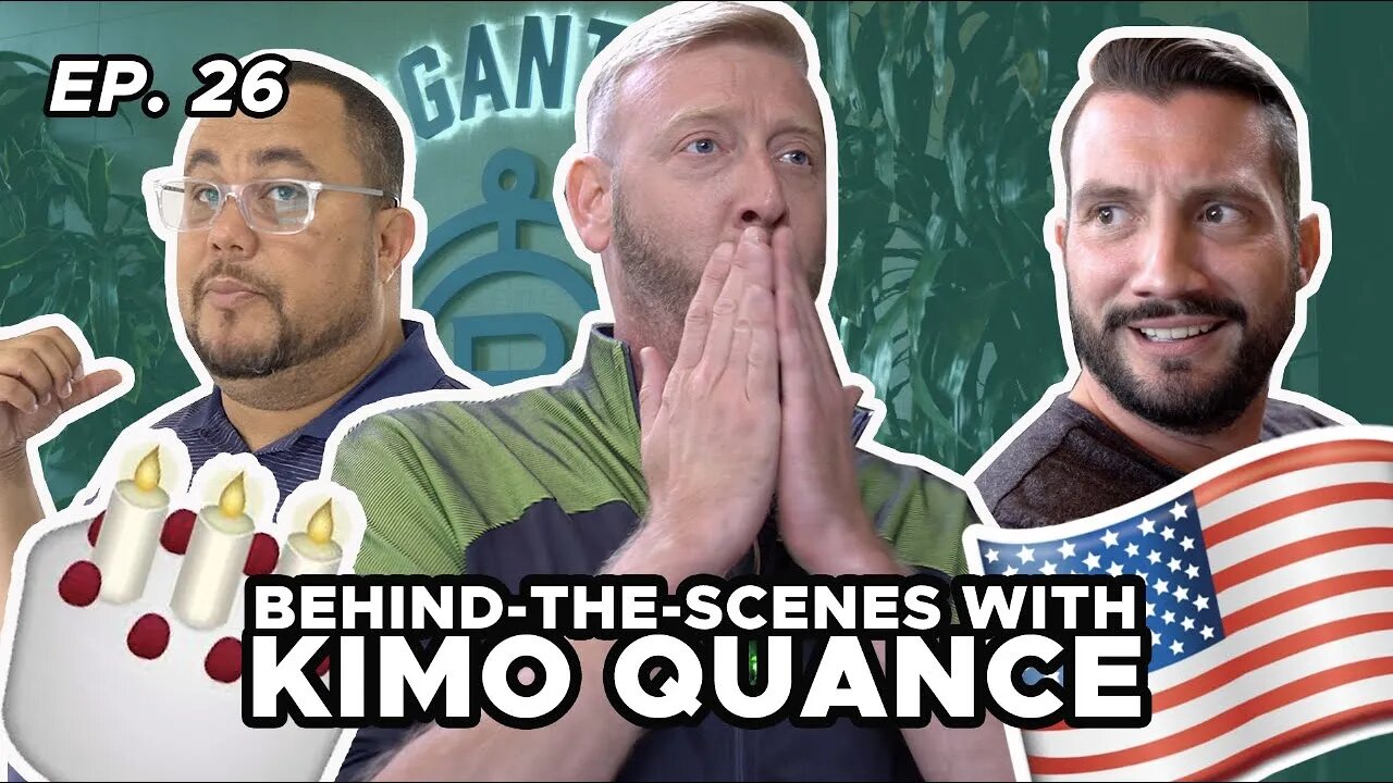 BEHIND-THE-SCENES with KIMO QUANCE (EPISODE 26)