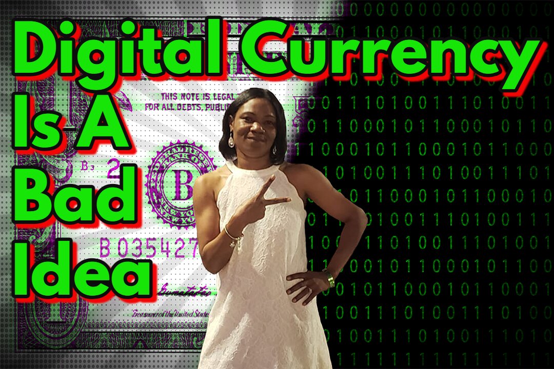 Digital Currency Is a Bad Move and More... Real News with Lucretia Hughes