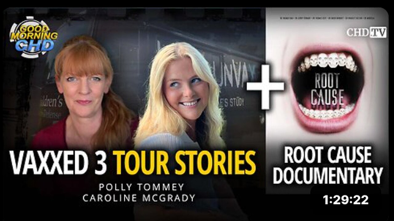 Vaxxed 3 Tour Stories + Root Cause Documentary