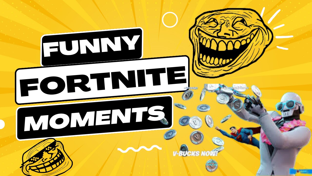 Fortnite Funny Moments