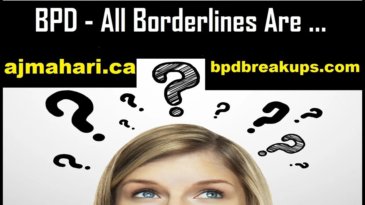 BPD Relationships All Borderlines Are ...