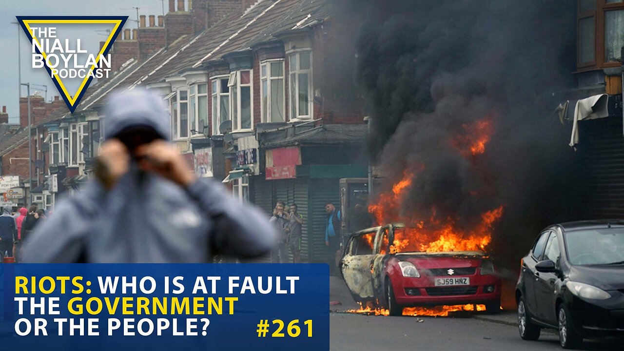 #261 Riots Who Is At Fault The Government Or The People Trailer