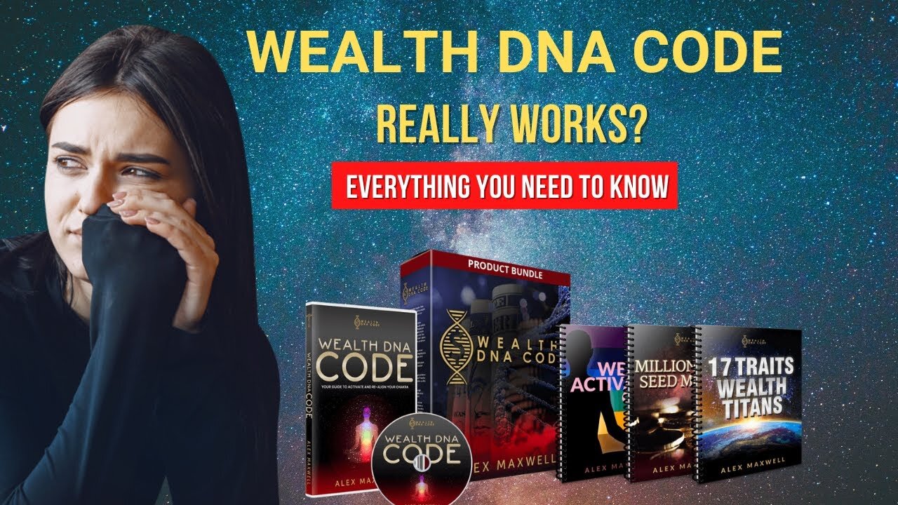 HOW TO MANIFEST MONEY - Wealth DNA Code Activation Review Alex Maxwell - Wealth DNA Code REVIEWS π°πΈπ€