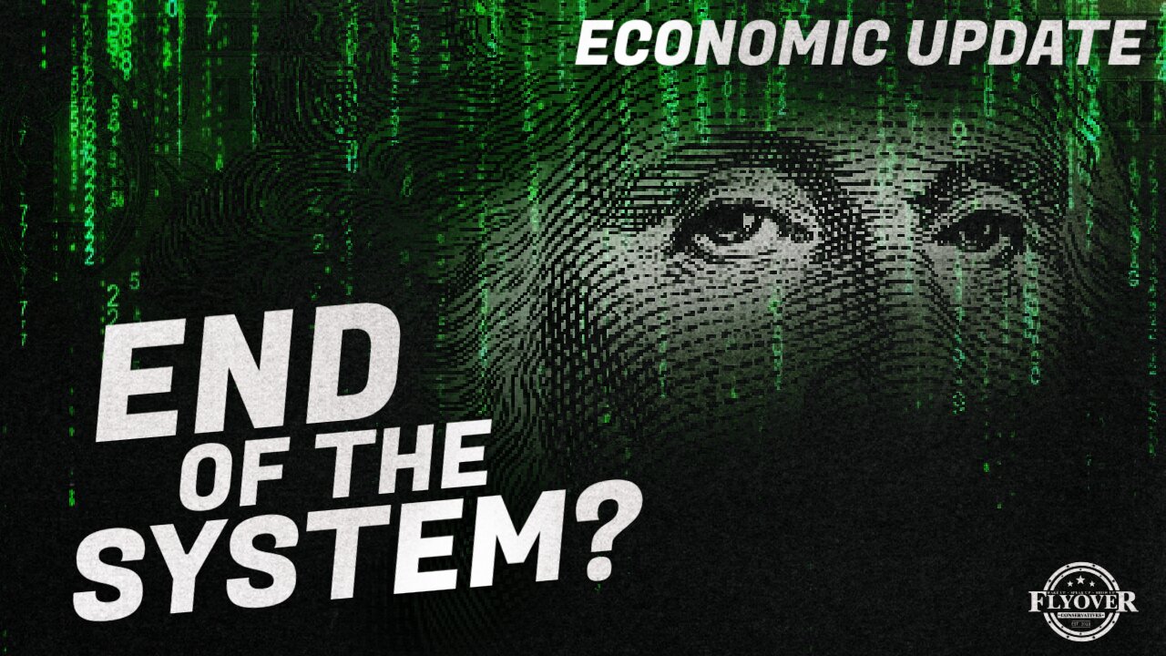 Economy | CBDC: Is this the End of the Entire System as We Know It? | Economic Update