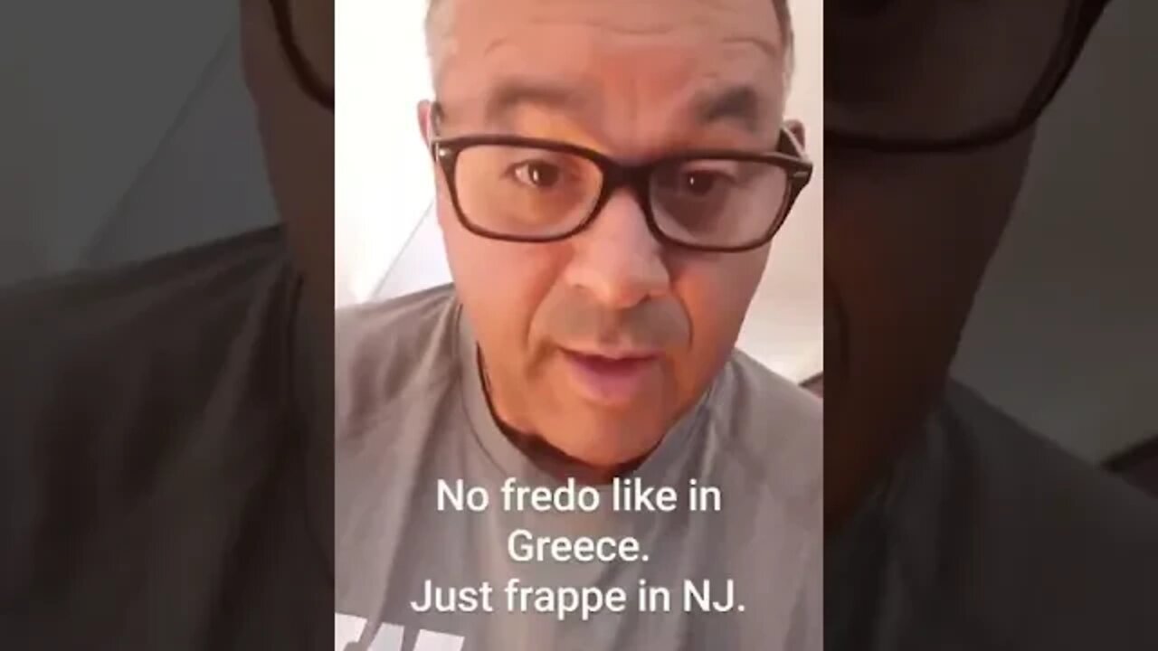 Fredo in Greece, in NJ Frappe