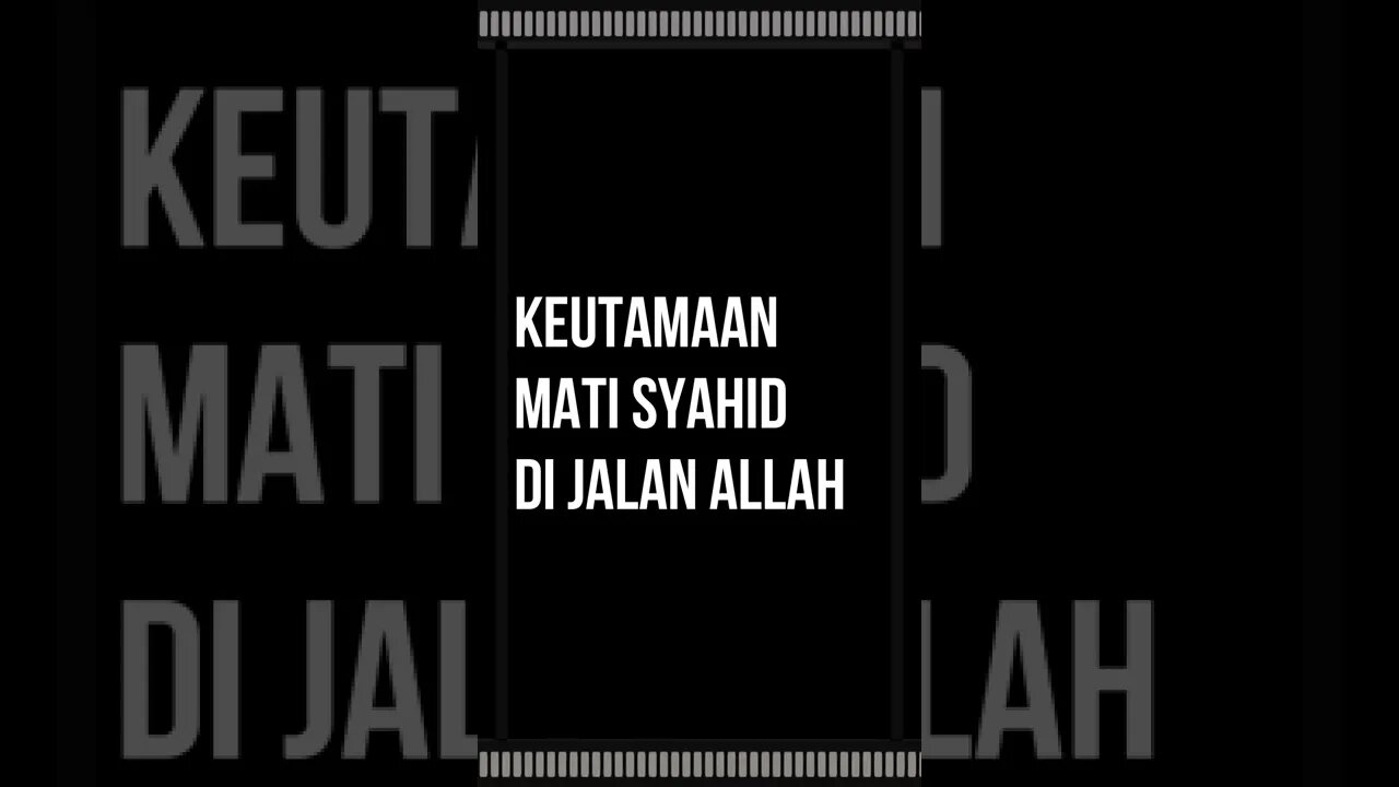 Keutamaan mati syahid di jalan Allah