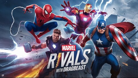 Marvel Rivals for First Time