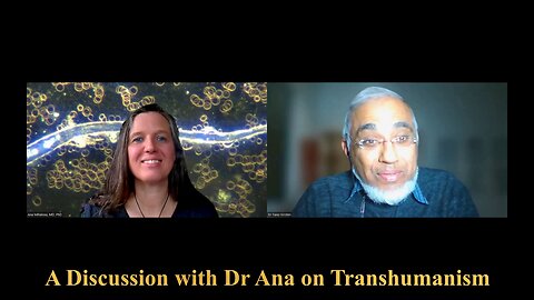 2023-04-07 A Discussion with Dr Ana Mihalcea on Transhumanism and EDTA Chelation