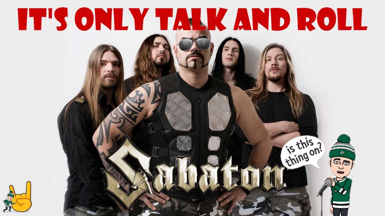 It's Only Talk and Roll - SABATON 🤘